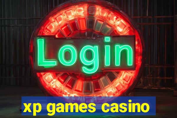 xp games casino